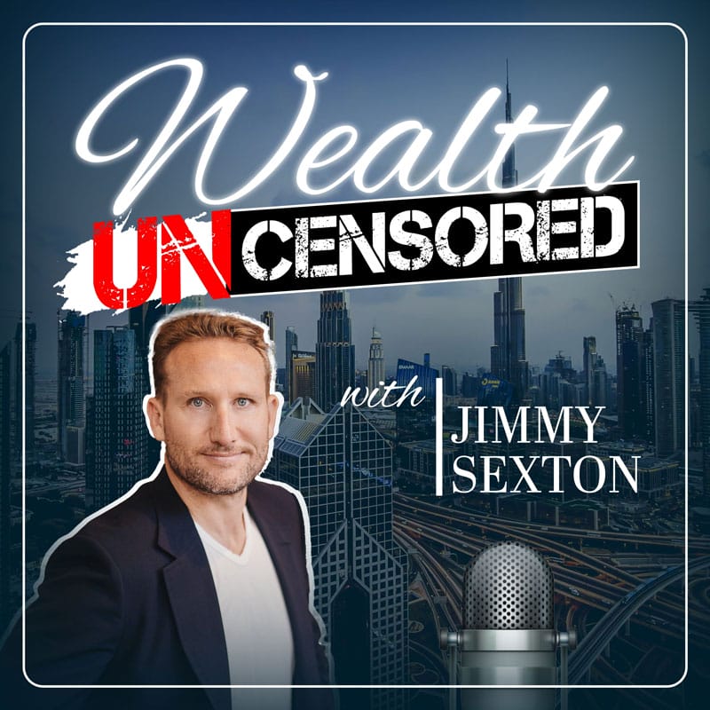 wealth uncensored podcast